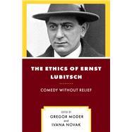 The Ethics of Ernst Lubitsch