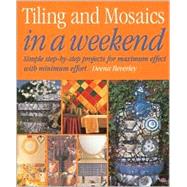 Tiling and Mosaics in a Weekend