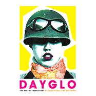 Dayglo! The Poly Styrene Story