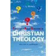 Frequently-Asked Questions in Christian Theology