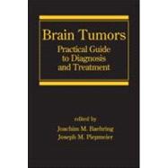 Brain Tumors: Practical Guide to Diagnosis and Treatment