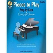 Pieces to Play - Book 6 with CD Piano Solos Composed to Correlate Exactly with Edna Mae Burnam's Step by Step