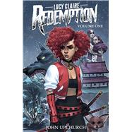 Lucy Claire - Redemption 1
