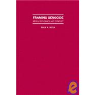 Framing Genocide