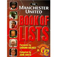 The Manchester United Book of Lists