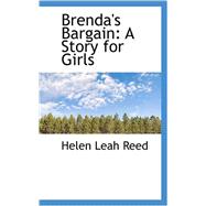 Brenda's Bargain : A Story for Girls