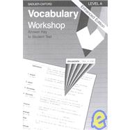 Vocabulary Workshop: Level A, Answer Key to Student Text, Enhanced Edition