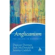 Anglicanism The Answer to Modernity