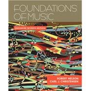 Foundations of Music, Enhanced (with Premium Website Printed Access Code)
