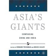 Asia's Giants Comparing China and India