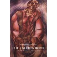 The Talking Book; African Americans and the Bible