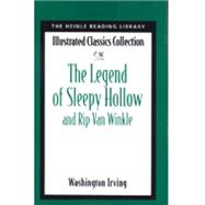Legend of Sleepy Hollow Heinle Reading Library: Illustrated Classics Collection