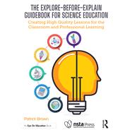 The Explore-Before-Explain Guidebook for Science Education