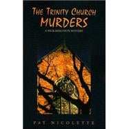 The Trinity Church Murders