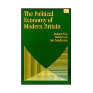 The Political Economy of Modern Britain