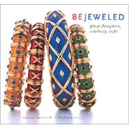 Bejeweled Great Designers, Celebrity Style