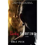 Body Surfing A Novel
