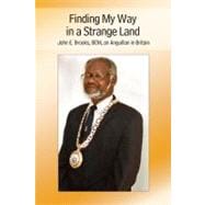 Finding My Way in a Strange Land: John E. Brooks, Bem, an Anguillan in Britain