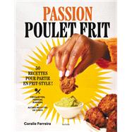 Passion poulet frit