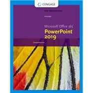 New Perspectives MicrosoftOffice 365 & PowerPoint 2019 Comprehensive