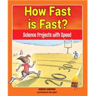 How Fast Is Fast?