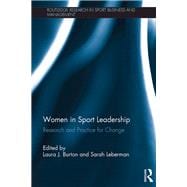 Women in Sport Leadership: Research and practice for change