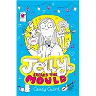 Jelly Breaks the Mould