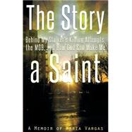 The Story Behind My Stalker's Killing Attempts, the Mob, and How God Can Make Me a Saint