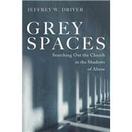 Grey Spaces book cover, ISBN 9781666736168