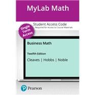 Single Term MyLab Math Access Code with Pearson eText for Business Math