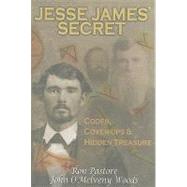 Jesse James' Secret