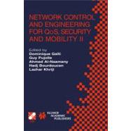 Network Control and Engineering for Qos, Security, and Mobility II