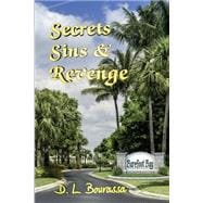 Secrets, Sins & Revenge