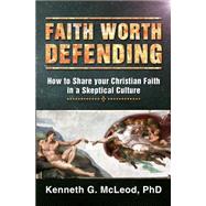 How to Share Your Christian Faith in a Skeptical Culture