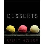 Spirit House Desserts