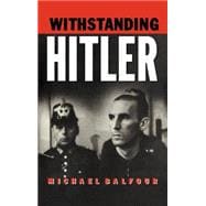 Withstanding Hitler