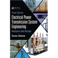 Electrical Power Transmission System Engineering