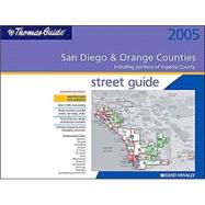 The Thomas Street Guide 2005 San Diego & Orange Counties: Including Portions of Imperial County
