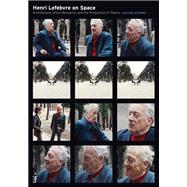 Henri Lefebvre on Space