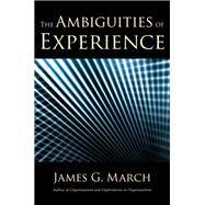 The Ambiguities of Experience