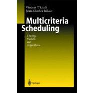 Multicriteria Scheduling