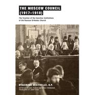 The Moscow Council 1917-1918