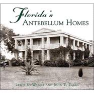 Florida's Antebellum Homes