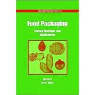 Food Packaging Testing Methods and Applications