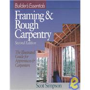 Framing & Rough Carpentry