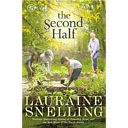 The Second Half A Novel