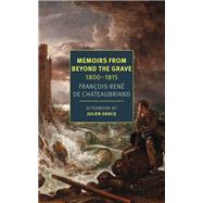 Memoirs from Beyond the Grave: 1800-1815