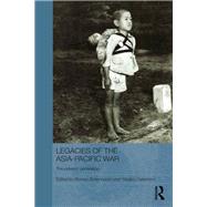 Legacies of the Asia-Pacific War