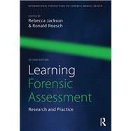 Learning Forensic Assessment: Research and Practice