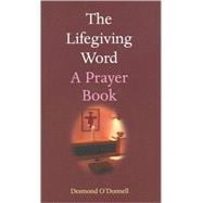 The Lifegiving Word
